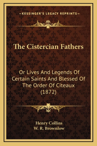 The Cistercian Fathers