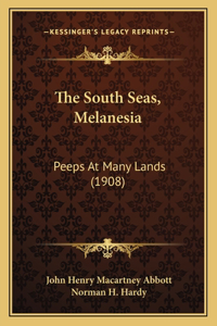 South Seas, Melanesia
