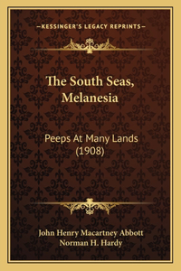South Seas, Melanesia