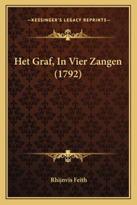 Het Graf, In Vier Zangen (1792)