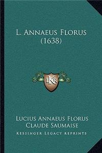 L. Annaeus Florus (1638)
