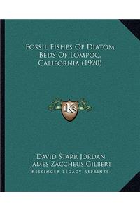 Fossil Fishes of Diatom Beds of Lompoc, California (1920)