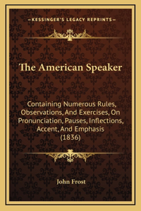 The American Speaker