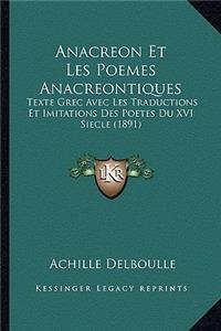 Anacreon Et Les Poemes Anacreontiques