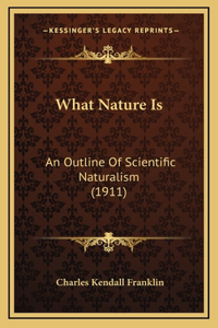 What Nature Is
