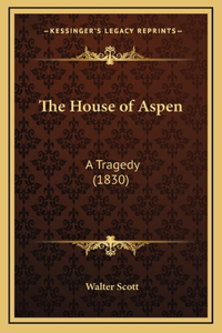 The House of Aspen