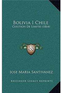 Bolivia I Chile