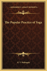 The Popular Practice of Yoga