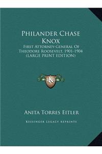 Philander Chase Knox