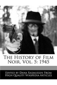 The History of Film Noir, Vol. 5