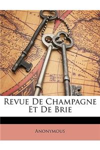 Revue de Champagne Et de Brie