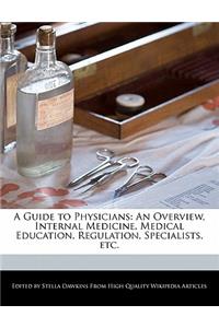 A Guide to Physicians
