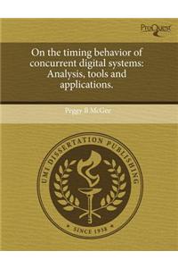 On the Timing Behavior of Concurrent Digital Systems: Analysis