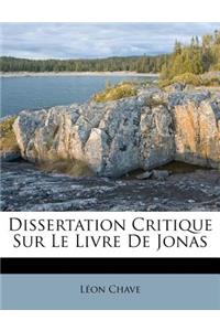 Dissertation Critique Sur Le Livre de Jonas