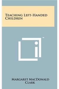 Teaching Left-Handed Children