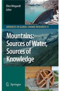 Mountains: Sources of Water, Sources of Knowledge