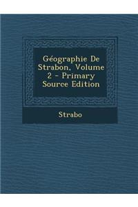 Geographie de Strabon, Volume 2