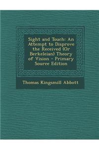 Sight and Touch