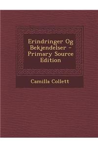 Erindringer Og Bekjendelser