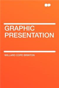 Graphic Presentation