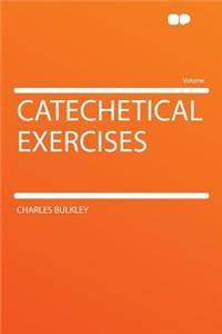 Catechetical Exercises