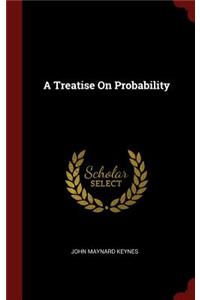 Treatise On Probability