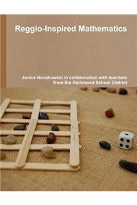 Reggio-Inspired Mathematics