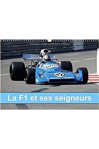 F1 et ses Seigneurs 2017