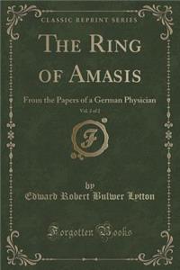 The Ring of Amasis, Vol. 2 of 2