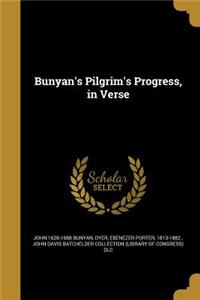 Bunyan's Pilgrim's Progress, in Verse
