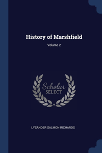 History of Marshfield; Volume 2