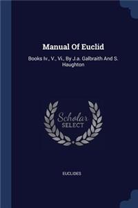 Manual Of Euclid