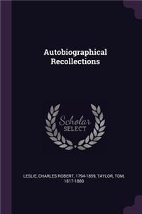 Autobiographical Recollections