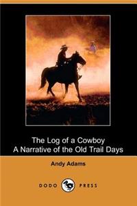 The Log of a Cowboy