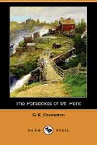 The Paradoxes of Mr. Pond (Dodo Press)
