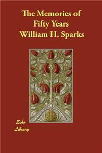 The Memories of Fifty Years