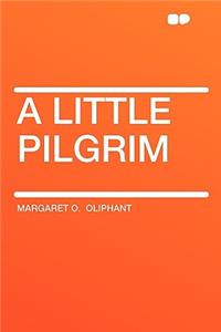 A Little Pilgrim