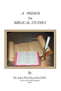 Primer on Biblical Studies