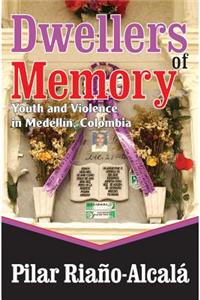 Dwellers of Memory