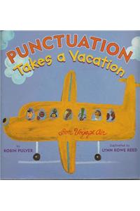 Punctuation Takes a Vacation (1 Paperback/1 CD)