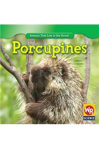 Porcupines