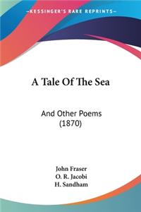 Tale Of The Sea