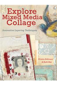 Explore Mixed Media Collage