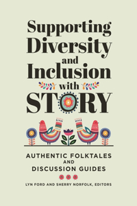 Supporting Diversity and Inclusion With Story