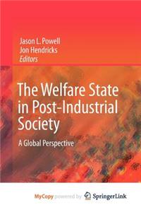 The Welfare State in Post-Industrial Society