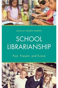 School Librarianship