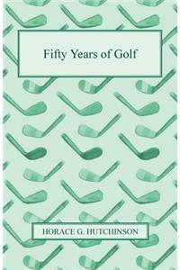 Fifty Years of Golf