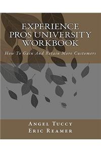 Experience Pros University Workbook