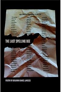 The Last Spelling Bee