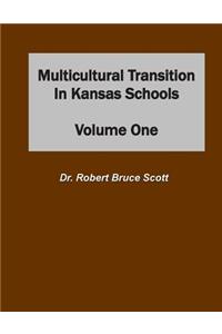 Multicultural Transition in Kansas Schools